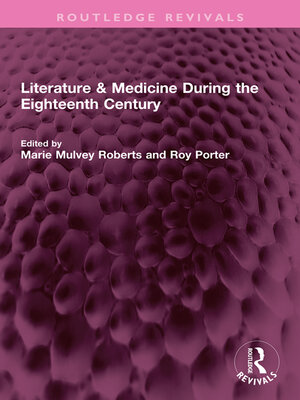cover image of Literature & Medicine During the Eighteenth Century